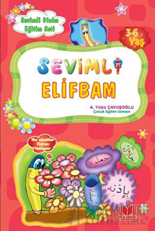 Sevimli Elifbam A. Yıldız Çavuşoğlu