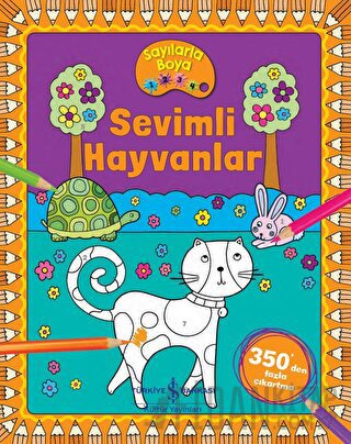 Sevimli Hayvanlar - Sayılarla Boya Nevin Avan Özdemir