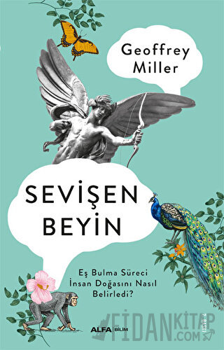 Sevişen Beyin Geoffrey Miller