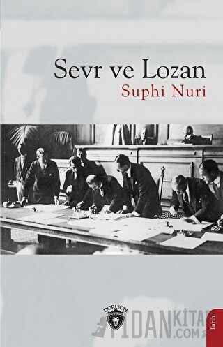 Sevr ve Lozan Suphi Nuri