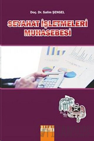 Seyahat İşletmeleri Muhasebesi Salim Şengel