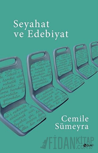 Seyahat ve Edebiyat Cemile Sümeyra