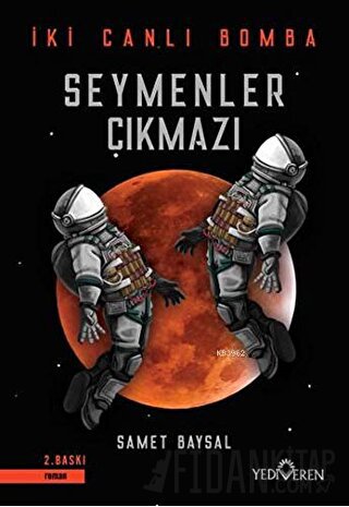 Seymenler Çıkmazı - İki Canlı Bomba Samet Baysal