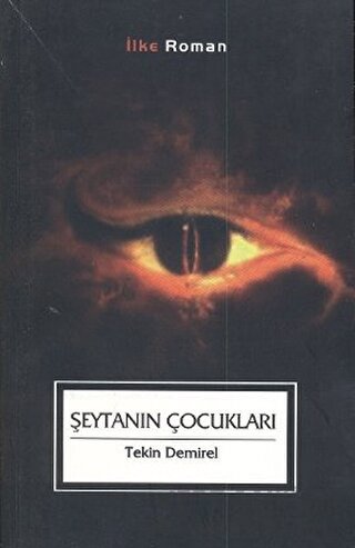 Şeytanın Çocukları Tekin Demirel