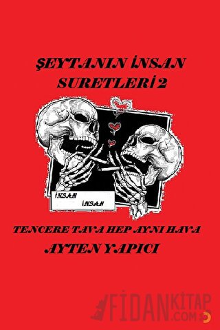 Şeytanın İnsan Suretleri 2 Ayten Yapıcı