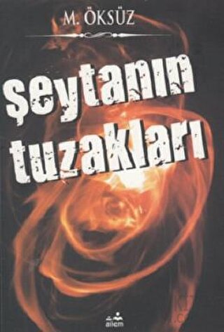 Şeytanın Tuzakları Mehmet Öksüz