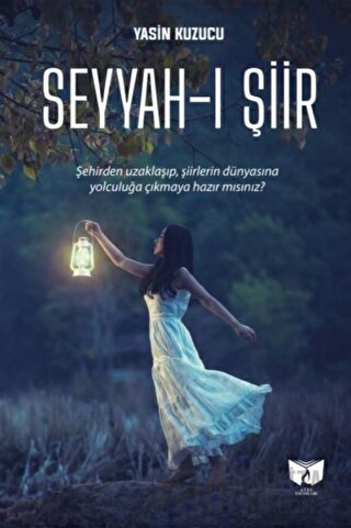 Seyyah-ı Şiir Yasin Kuzucu