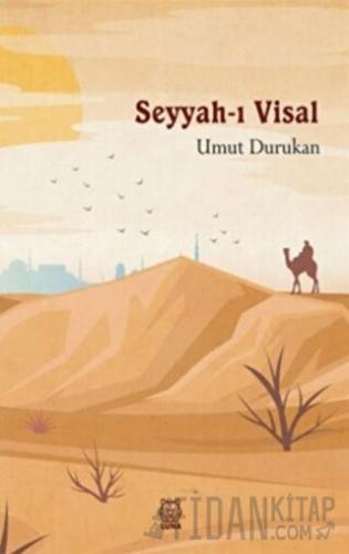 Seyyah-ı Visal Umut Durukan