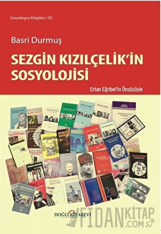 Sezgin Kızılçelik’in Sosyolojisi Basri Durmuş