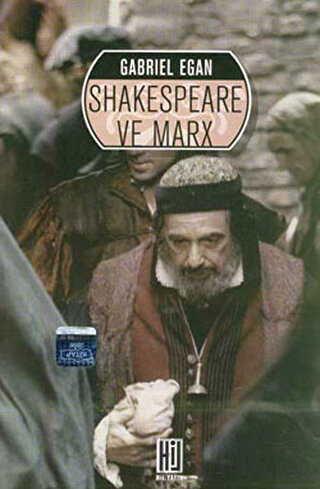 Shakespeare ve Marx Gabriel Egan