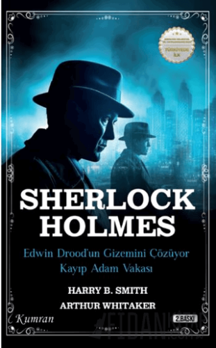 Sherlock Holmes/Edwin Drood’un Gizemini Çözüyor & Kayip Adam Vakasi Ch