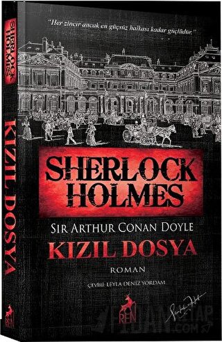 Sherlock Holmes - Kızıl Dosya Sir Arthur Conan Doyle