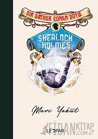 Sherlock Holmes Mavi Yakut Sir Arthur Conan Doyle