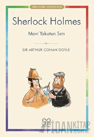 Sherlock Holmes - Mavi Yakutun Sırrı Sir Arthur Conan Doyle