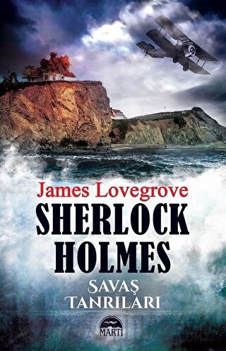 Sherlock Holmes - Savaş Tanrıları James Lovegrove