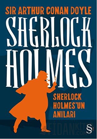 Sherlock Holmes’un Anıları Sir Arthur Conan Doyle