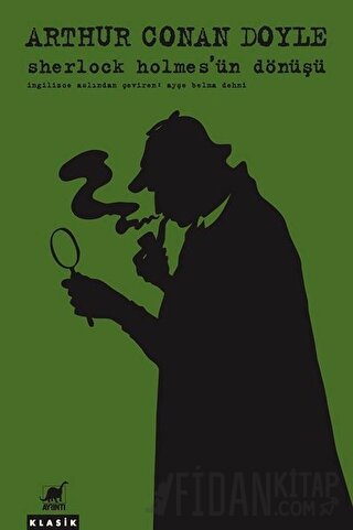 Sherlock Holmes’ün Dönüşü Sir Arthur Conan Doyle