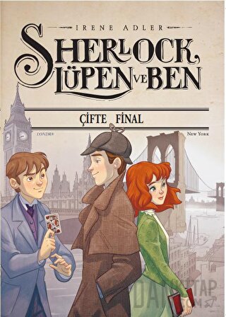 Sherlock Lüpen Ve Ben - Çifte Final Irene Adler