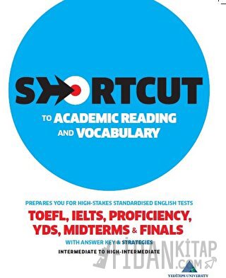 Shortcut to Academic Reading and Vocabulary Birgül Kasap