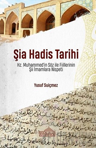 Şia Hadis Tarihi Yusuf Suiçmez