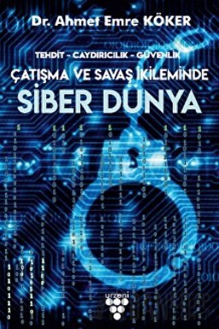 Siber Dünya Ahmet Emre Köker