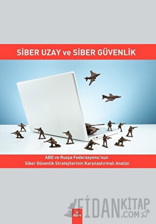 Siber Uzay ve Siber Güvenlik Ali Burak Darıcılı