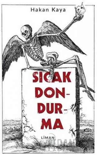 Sıcak Dondurma Hakan Kaya