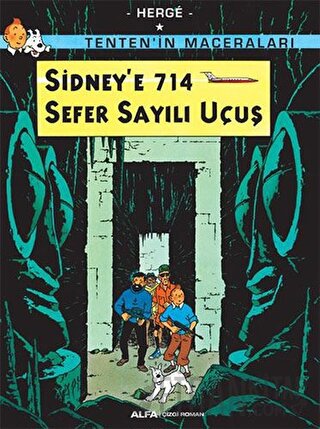 Sidney’e 714 Sefer Sayılı Uçuş - Tenten'in Maceraları Herge