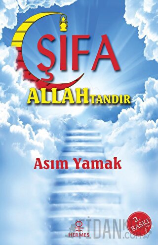 Şifa Allah'tandır Asım Yamak