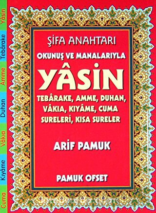 Şifa Anahtarı Okunuş ve Manalarıyla Yasin (142) Arif Pamuk