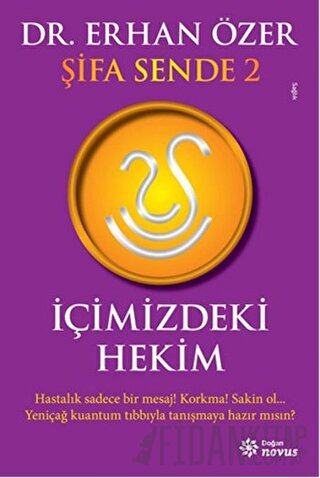 Şifa Sende 2 : İçimizdeki Hekim Erhan Özer