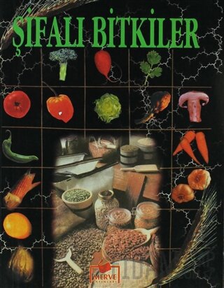 Şifalı Bitkiler (Bitki-002) Kolektif