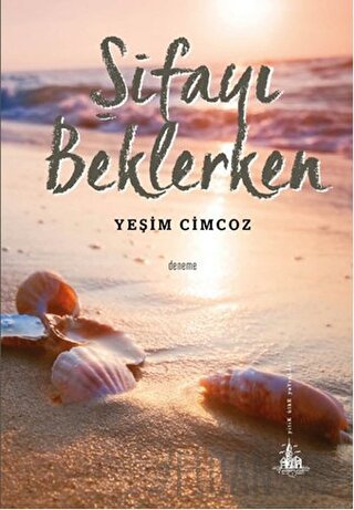 Şifayı Beklerken Yeşim Cimcoz