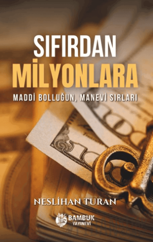 Sıfırdan Milyonlara Neslihan Turan