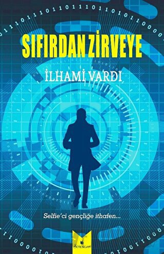 Sıfırdan Zirveye İlhami Vardı