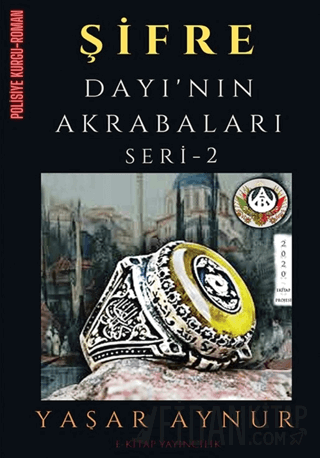 Şifre: Dayı’nın Akrabaları Seri 2 Yaşar Aynur