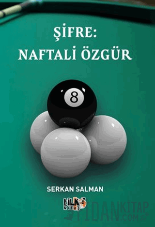 Şifre: Naftali Özgür Serkan Salman