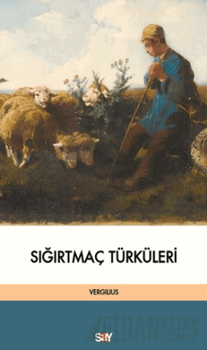 Sığırtmaç Türküleri Vergilius