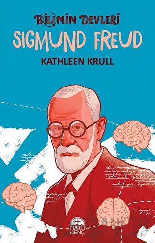 Sigmund Freud - Bilimin Devleri Kathleen Krull