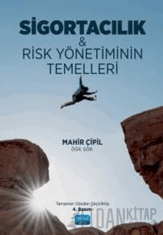 Sigortacılık & Risk Yönetiminin Temelleri Mahir Çipil