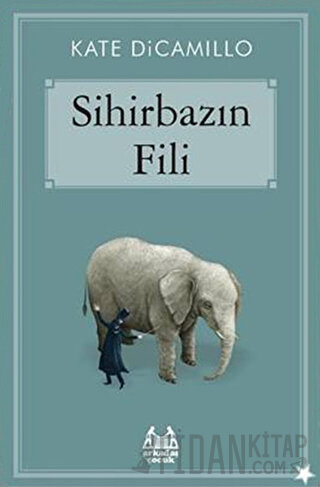 Sihirbazın Fili (Ciltli) Kate DiCamillo