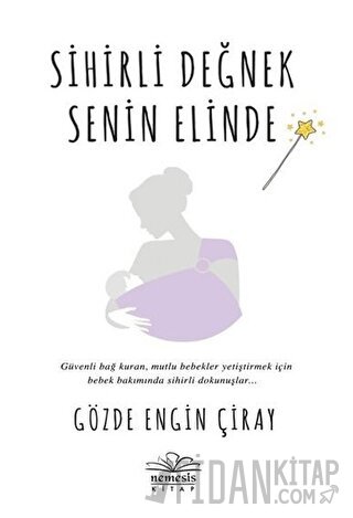 Sihirli Değnek Senin Elinde Gözde Engin Çiray