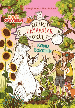 Sihirli Hayvanlar Okulu – Kayıp Salatalık – Margit Auer