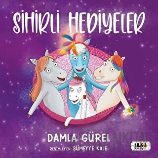 Sihirli Hediyeler Damla Gürel