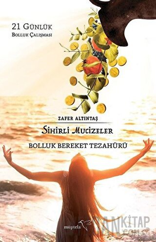 Sihirli Mucizeler Zafer Altıntaş