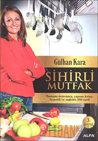 Sihirli Mutfak Gülhan Kara