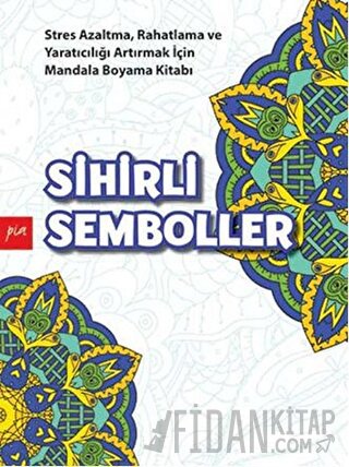 Sihirli Semboller Gülizar Çilliyüz Çetinkaya