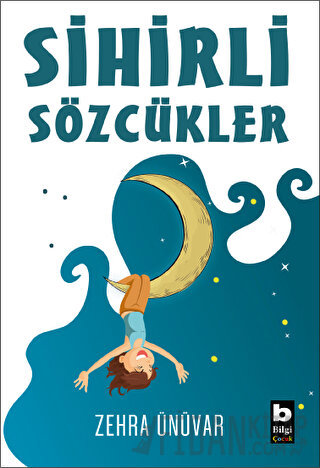 Sihirli Sözcükler Zehra Ünüvar