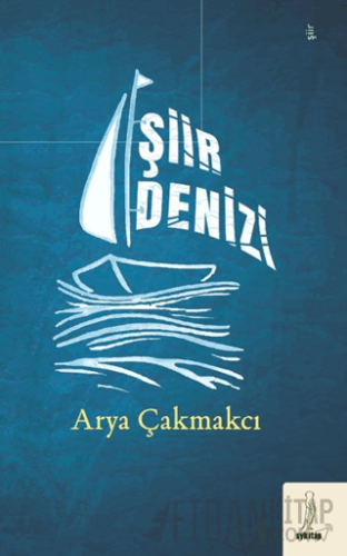 Şiir Denizi Arya Çakmakcı