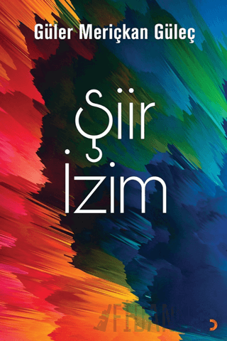 Şiir İzim Güler Meriçkan Güleç